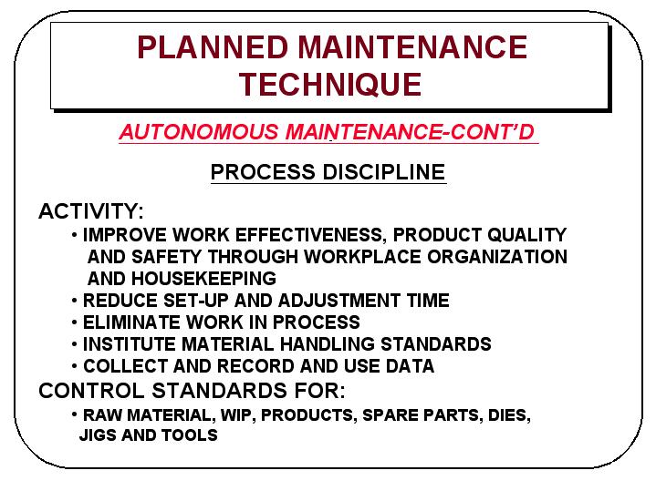 PLANNED MAINTENANCE TECHNIQUE